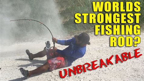 unbreakable fishing rods|strongest fishing rod.